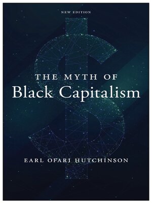 cover image of The Myth of Black Capitalism
